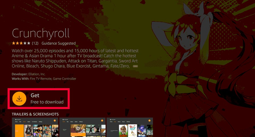 Click Get to install Crunchyroll on Insignia Fire TV