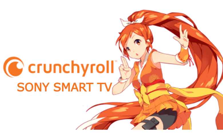 Crunchyroll on Sony TV