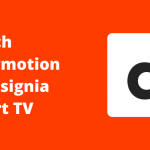Dailymotion on Insignia Smart TV
