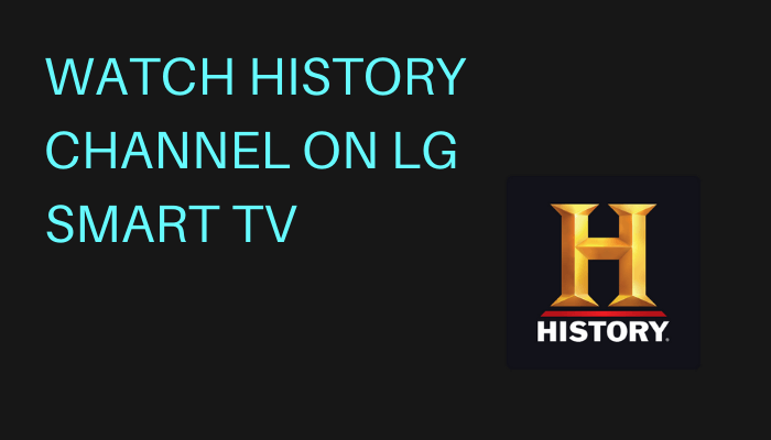 History Channel on LG Smart TV