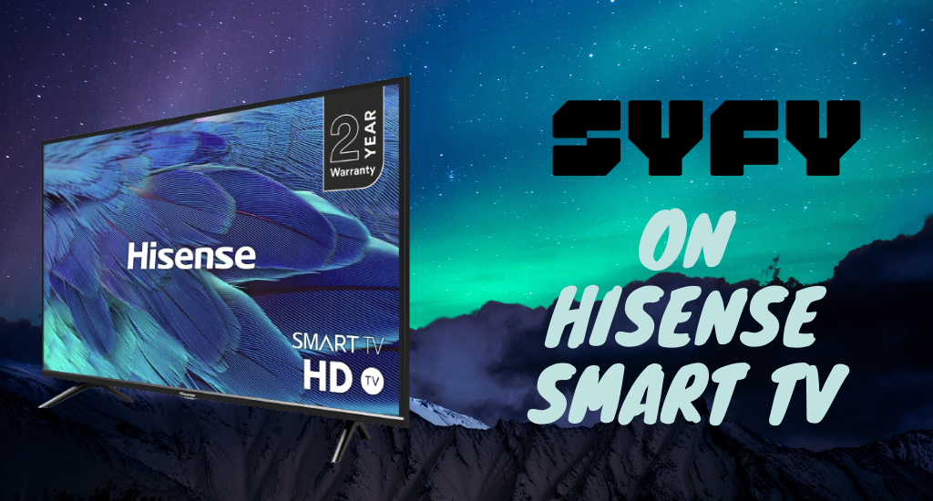 SYFY on Hisense Smart TV