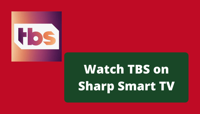 TBS on Sharp Smart TV