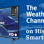 The Weather Channel on Hisense Smart TV