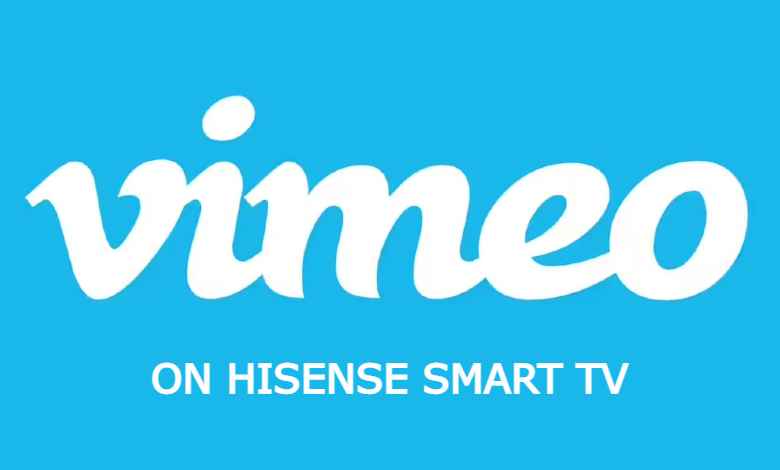 Vimeo on Hisense Smart TV