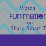 Funimation on Sharp Smart TV