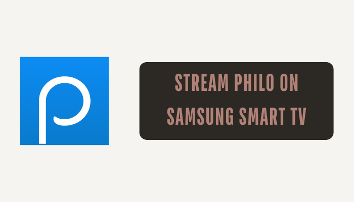 Philo on Samsung Smart TV