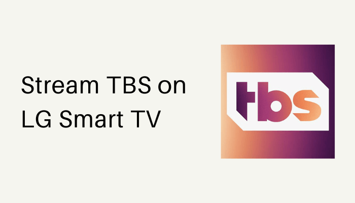 TBS on LG Smart TV