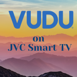 VUDU on JVC Smart TV