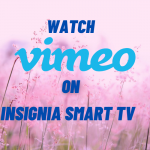 Vimeo on Insignia Smart TV\