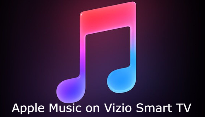 Apple Music on Vizio Smart TV
