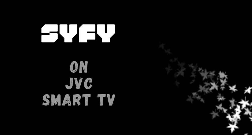 SYFY on JVC Smart TV
