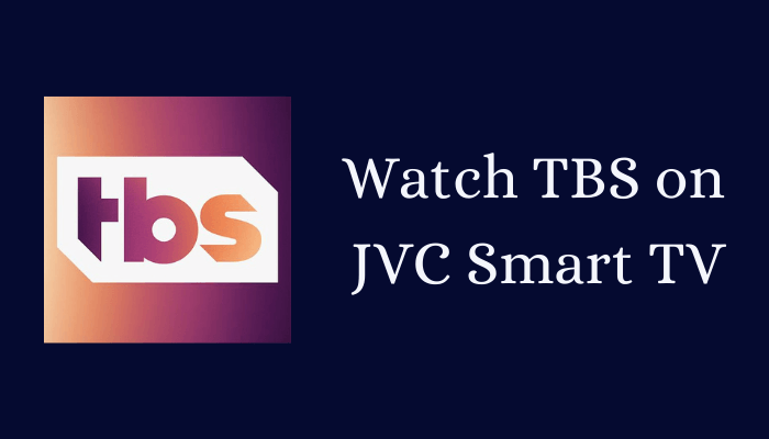 TBS on JVC Smart TV
