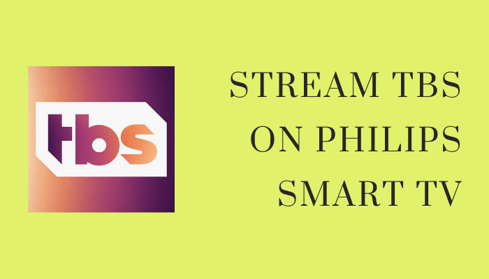 TBS on Philips Smart TV