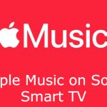 Apple Music on Sony Smart TV