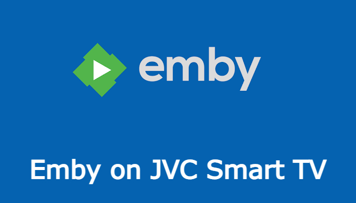 Emby on JVC Smart TV