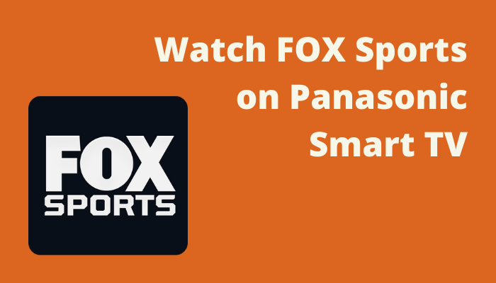 FOX Sports on Panasonic Smart TV