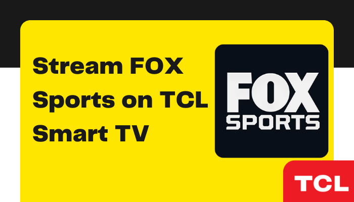 FOX Sports on TCL Smart TV