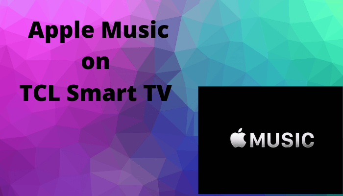 Apple Music on TCL Smart TV