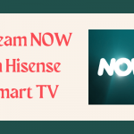 NOW on Hisense Smart TV