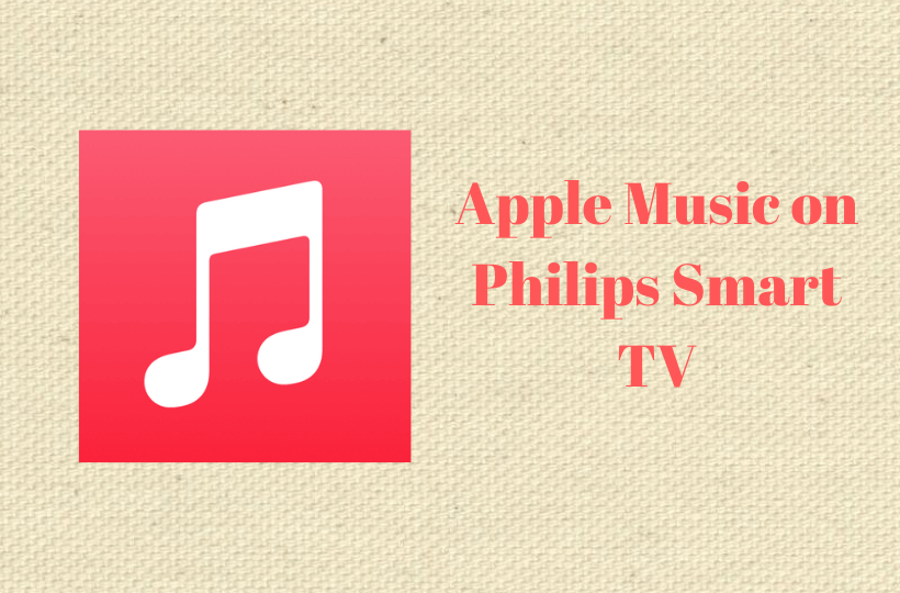 install Apple Music on Philips Smart TV