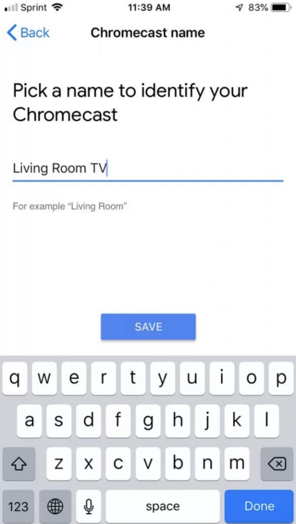 Choose a name for your Chromecast and tap on the Save option  to setup Chromecast on Samsung TV