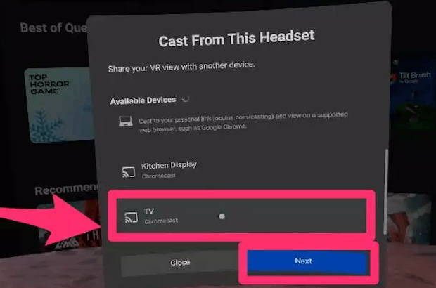 Select Next to Cast Oculus Quest 2 to LG TV 