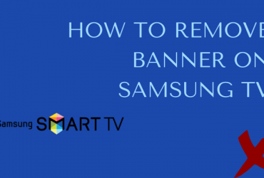 How to Remove Banner on Samsung TV (2)