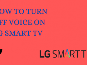 How to Turn Off Voice on LG Smart TV