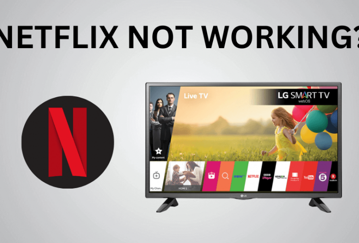 Netflix Not Working on LG Smart TV