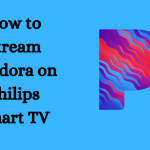 Pandora on Philips Smart TV
