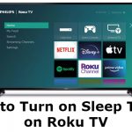 How to Set Sleep Timer on Roku TV