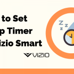 Sleep Timer on Vizio TV
