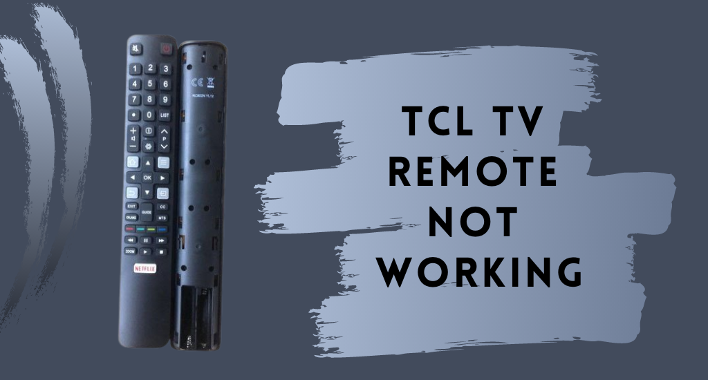 TCL TV Remote not Working