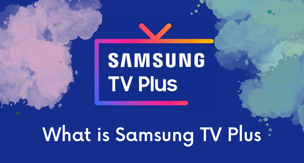 What is Samsung TV Plus