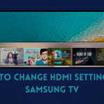 how to change HDMI settings on Samsung TV