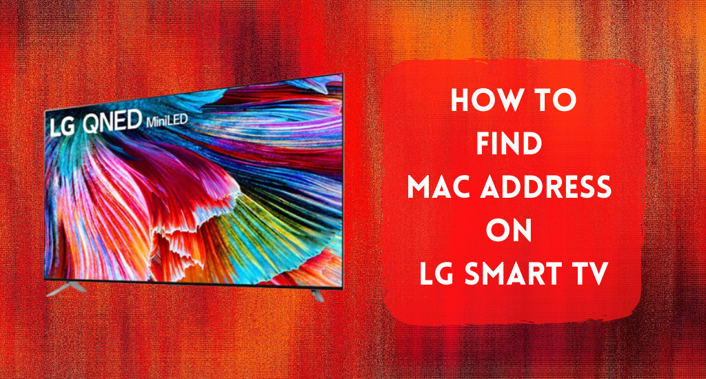 how to find mac address on lg smart tv