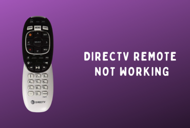 DirecTV Remote Not Working