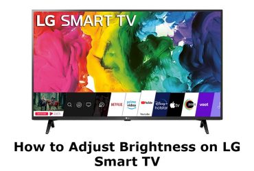 How to Adjust Brightness on LG TV