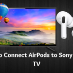 learn to connect airpods to sony tv