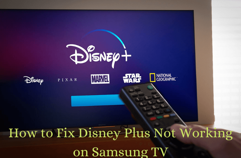 learn to fix disney plus not working on samsung tv issue