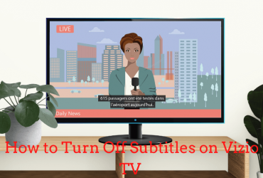 learn to turn off subtitles on vizio tv