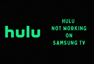 Hulu not working on Samsung TV