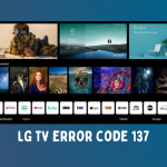 LG TV error code 137