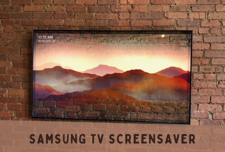 Samsung TV Screensaver