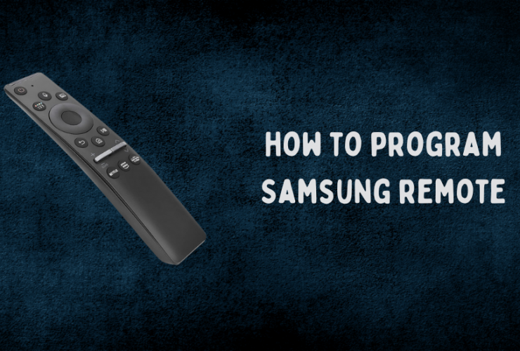 how to program Samsung remote