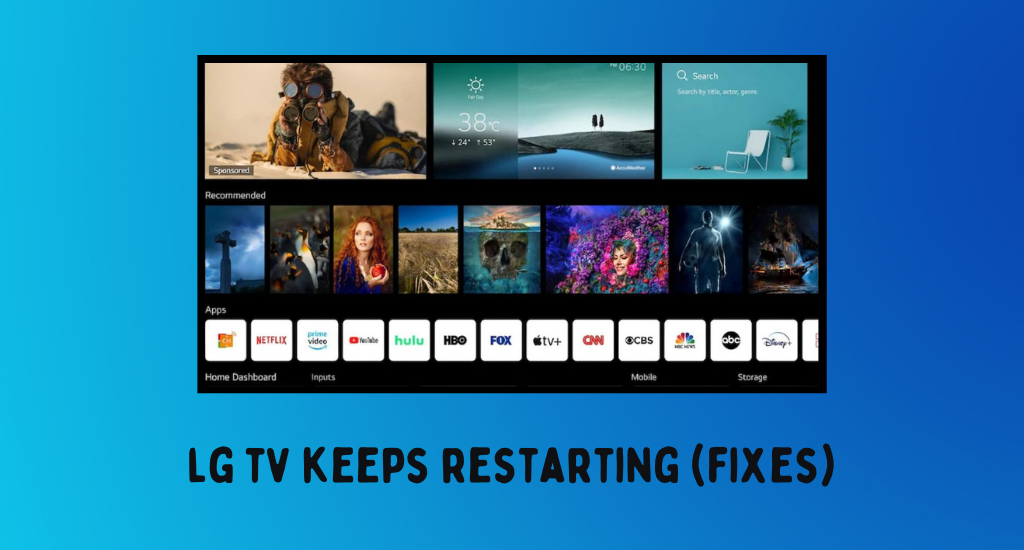 LG TV keeps restarting