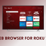web browser for Roku TV