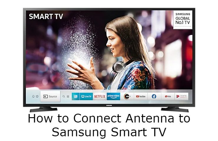How to Connect Antenna to Samsung TV
