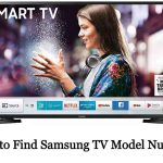 How to Find Samsung TV Model Number