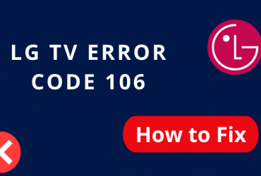 LG TV Error Code 106